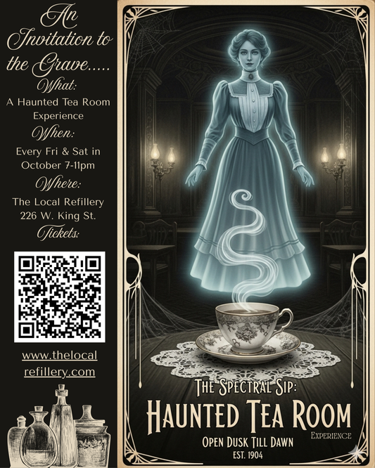 Spectral Sip; A Haunted Tea Room Experience October  30, 31 & Nov 1 2025